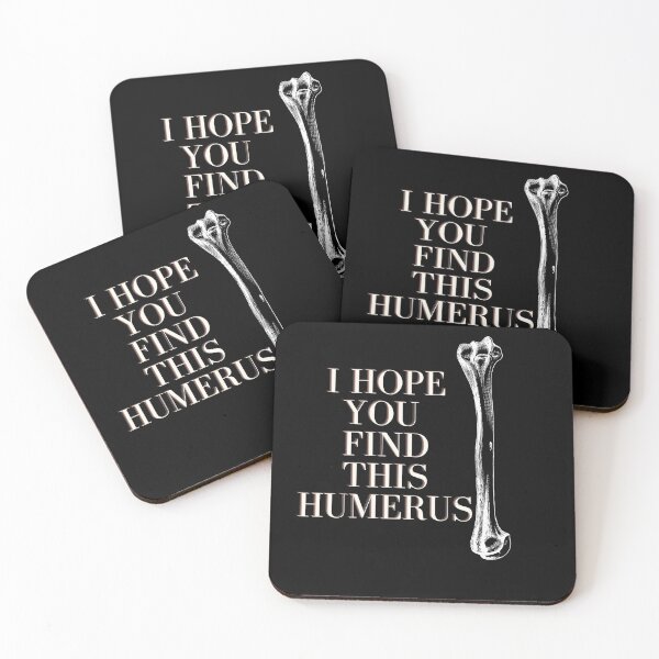 Item preview, I Hope You Find This HUMERUS designed and sold by Naked-Alien.