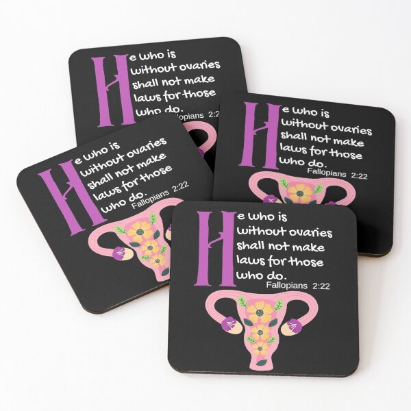 Item preview, "He Who Is Without Ovaries Shall Not Make Laws For Those Who Do" Fillopians 2:22 designed and sold by apathecary.