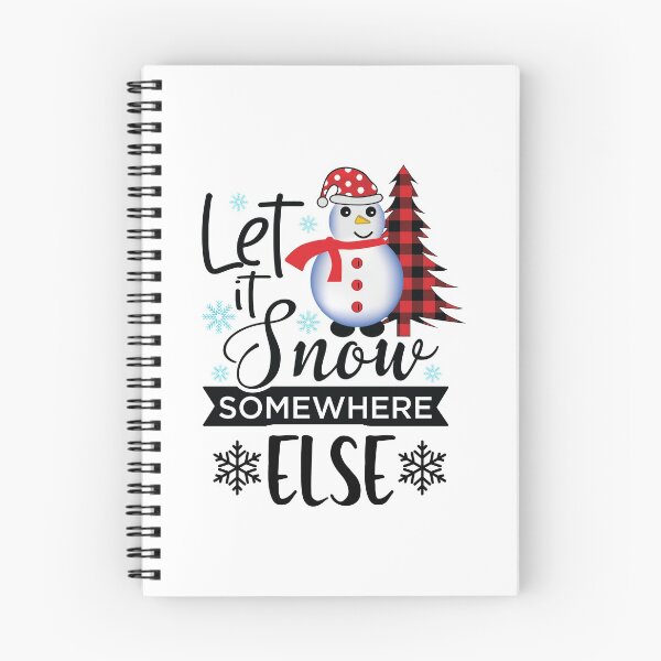 Item preview, Let It Snow Somewhere Else, Its Cold Outside designed and sold by SportyDogShop.