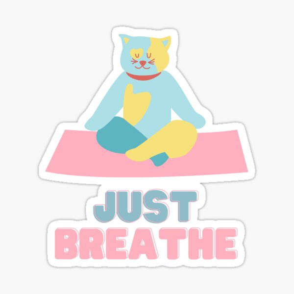 Cute kawaii cat who loves yoga - just breathe Sticker