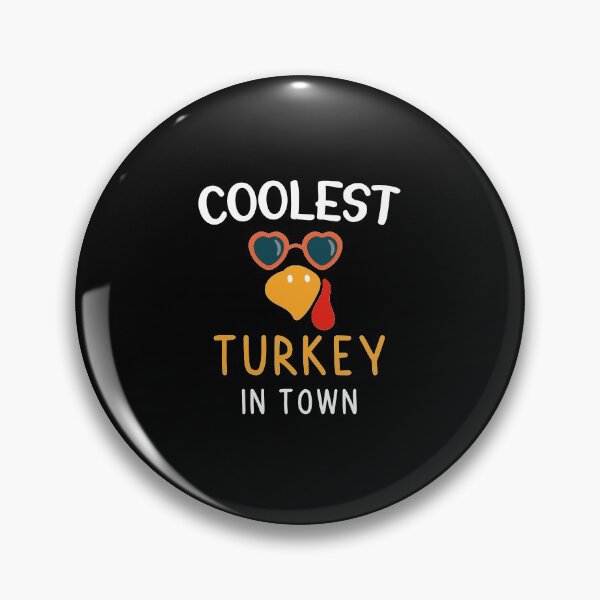 Item preview, Coolest Turkey In Town Thanksgiving  designed and sold by Alisigner.