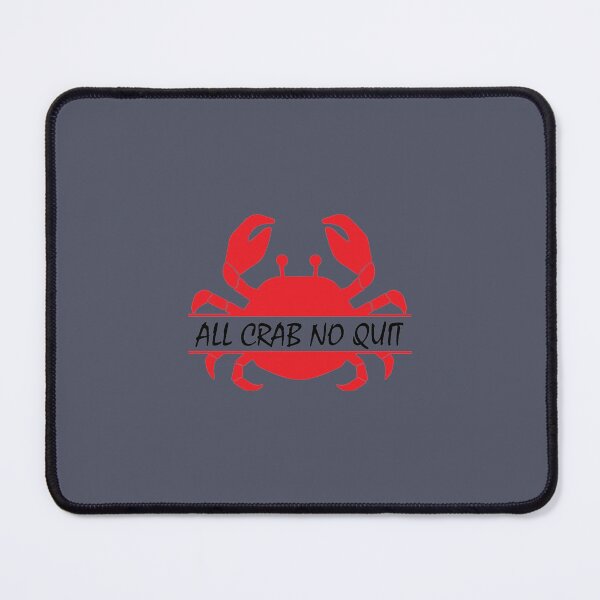 Item preview, All Crab No Quit Sticker designed and sold by fashionablydead.