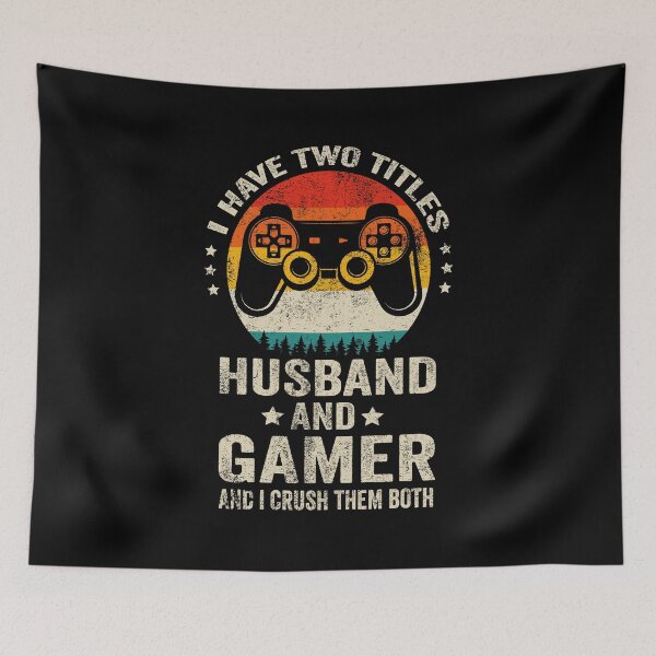 Item preview, I Have Two Titles Husband And Gamer Funny Gamer Husband designed and sold by Md. Manjur Ahamed.