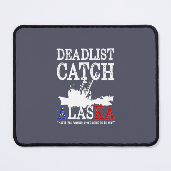 Item preview, Deadliest Alaska Catch    designed and sold by fashionablydead.