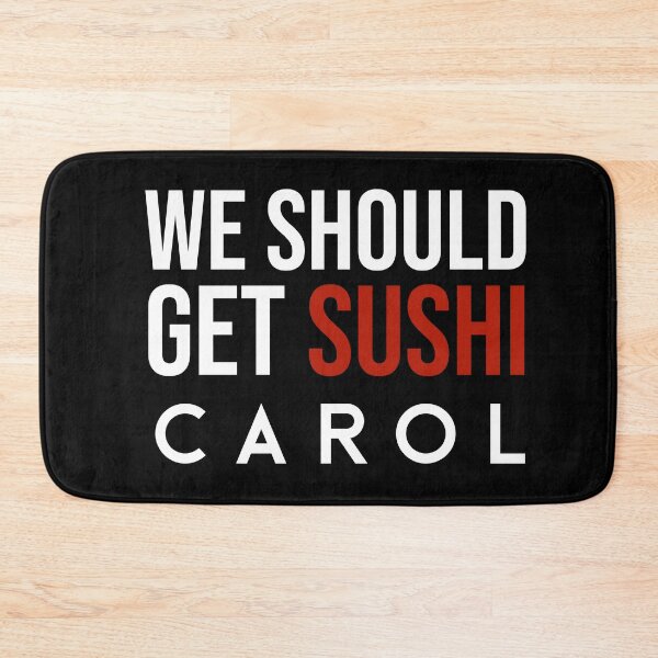 Item preview, we should get sushi carol video meme funny  designed and sold by Mehdi Art.