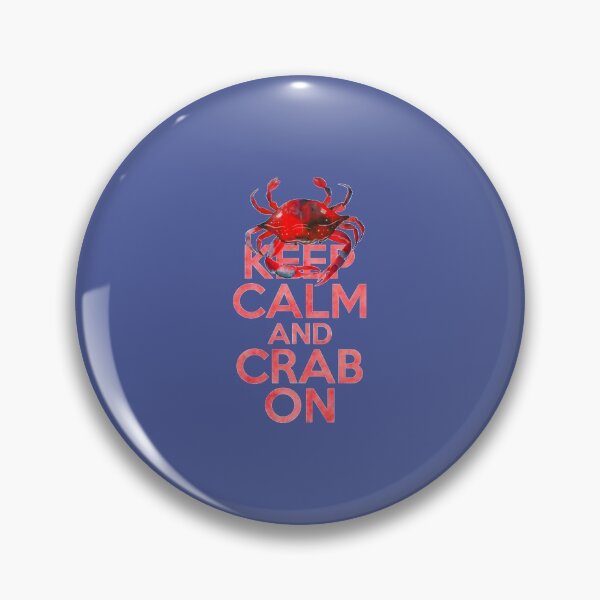 Item preview, Keep Calm And Crab On   designed and sold by fashionablydead.