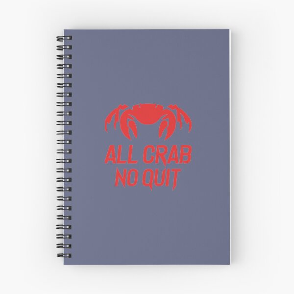 Item preview, All Crab No Quit   designed and sold by fashionablydead.