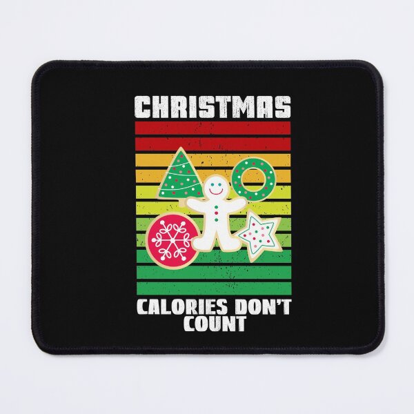 Item preview, Christmas Calories Don't Count, Christmas Bake Crew designed and sold by SportyDogShop.