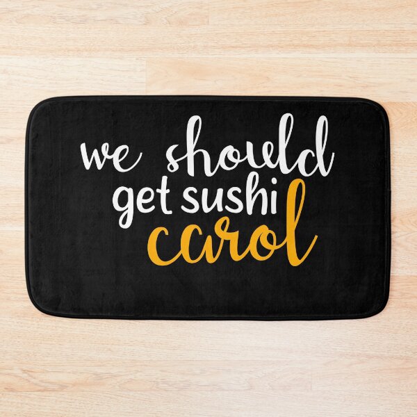 Item preview, we should get sushi carol video meme funny  designed and sold by Mehdi Art.