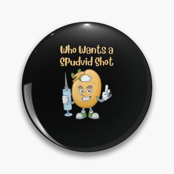 Item preview, Cute Spud Potato Who wants a Spudvid Covid Shot funny gift design designed and sold by Sheepherder120.