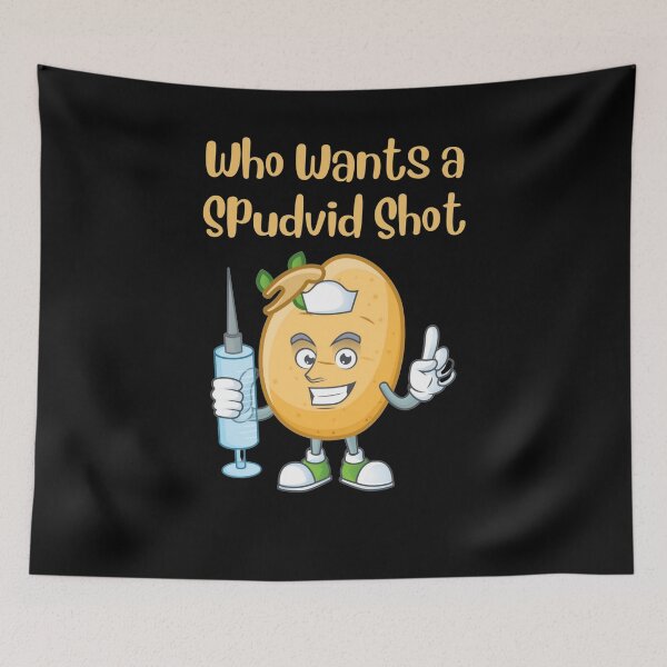 Item preview, Cute Spud Potato Who wants a Spudvid Covid Shot funny gift design designed and sold by Sheepherder120.