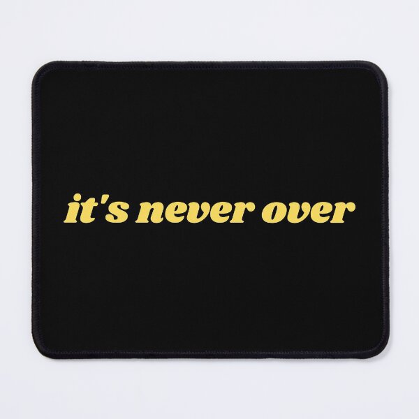 Item preview, It's never over designed and sold by Kuitoo.