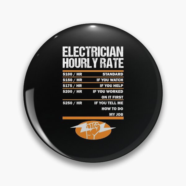 Item preview, Electricians Hourly Rate Lineman Electrician Electricity designed and sold by Nessshirts.