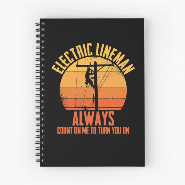Item preview, Funny Electric Lineman Always Count On Me To Turn You On designed and sold by Nessshirts.