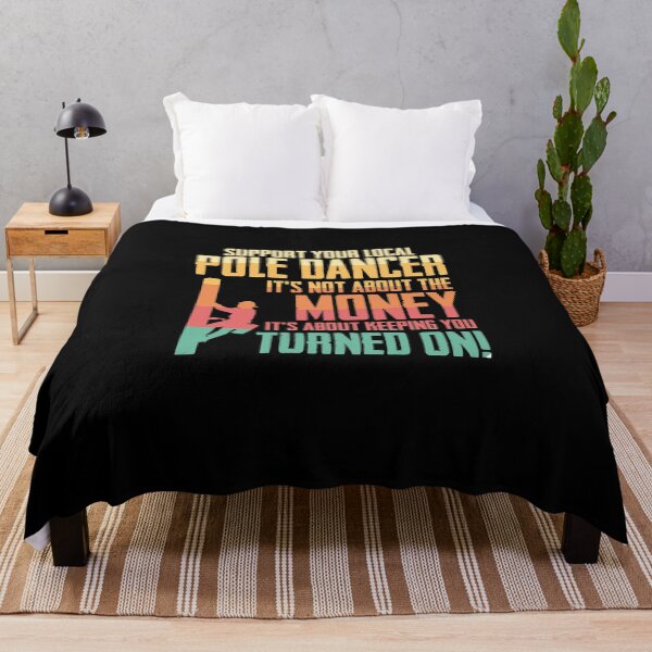 Item preview, Retro Support Your Local Pole Dancer It's Not ABout Money designed and sold by Nessshirts.