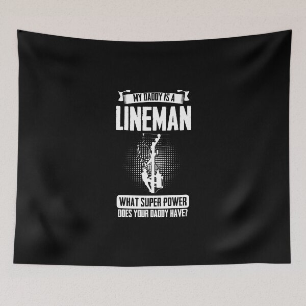 Item preview, My Daddy Is A Lineman Wire Installer Lineworker Electrician designed and sold by Nessshirts.