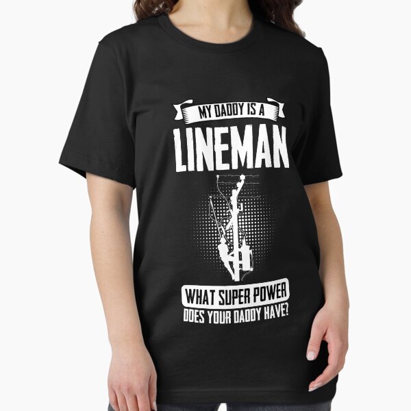 Item preview, My Daddy Is A Lineman Wire Installer Lineworker Electrician designed and sold by Nessshirts.