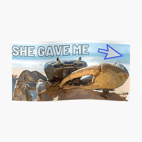 "Funny crab joke to wife girlfriend " Poster for Sale by Vanrooyenba