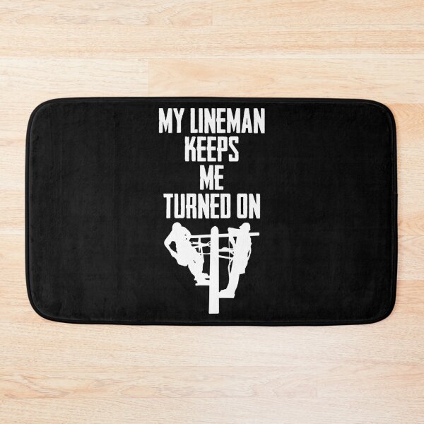 Item preview, My Lineman Keeps Me Turned On Electrical Wire Installer designed and sold by Nessshirts.