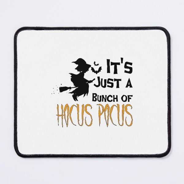 Item preview, It's Just a bunch of Hocus Pocus - Fanny Witch Halloween Witchcraft Scary Party Gift designed and sold by ALITOPRINCE.
