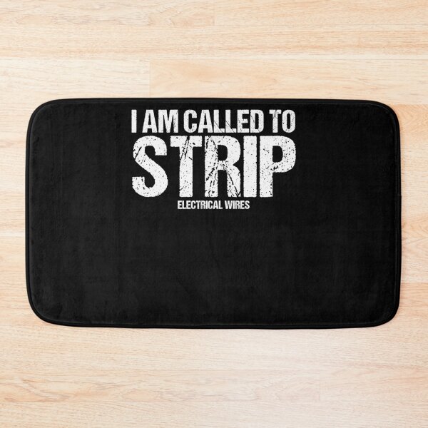 Item preview, I Am Called To Strip Electrical Wires Electrician Electric designed and sold by Nessshirts.