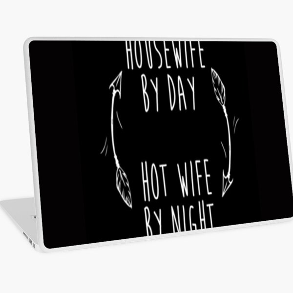 Item preview, Housewife by day hot wife by night designed and sold by michael4209.