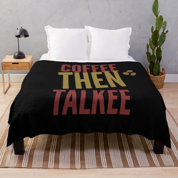 Item preview, Coffee Lover Funny Sayings , Coffee then talkee designed and sold by remonss.