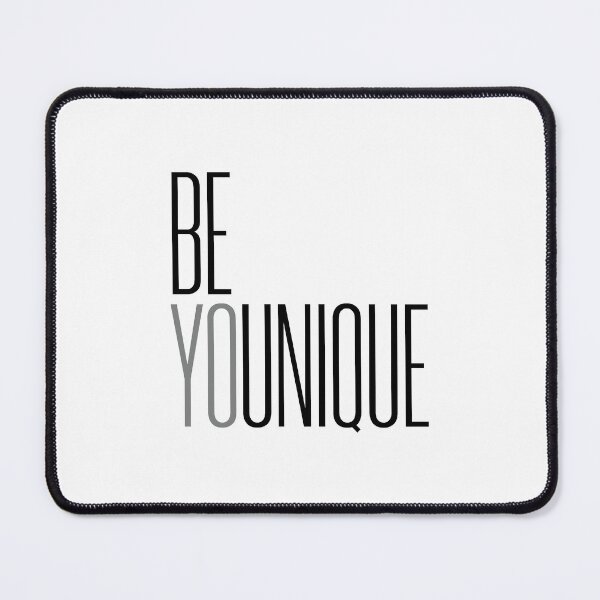 Item preview, Be You Be Unique Design designed and sold by Nadheesh.