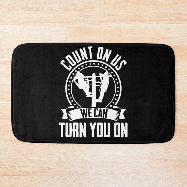Item preview, Count On Us We Can Turn You On Electrician Lineworker designed and sold by Nessshirts.