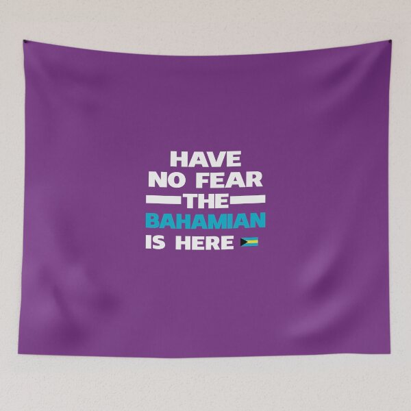 Item preview, No Fear Bahamian Is Here Bahamas Pride designed and sold by AlwaysAwesome.