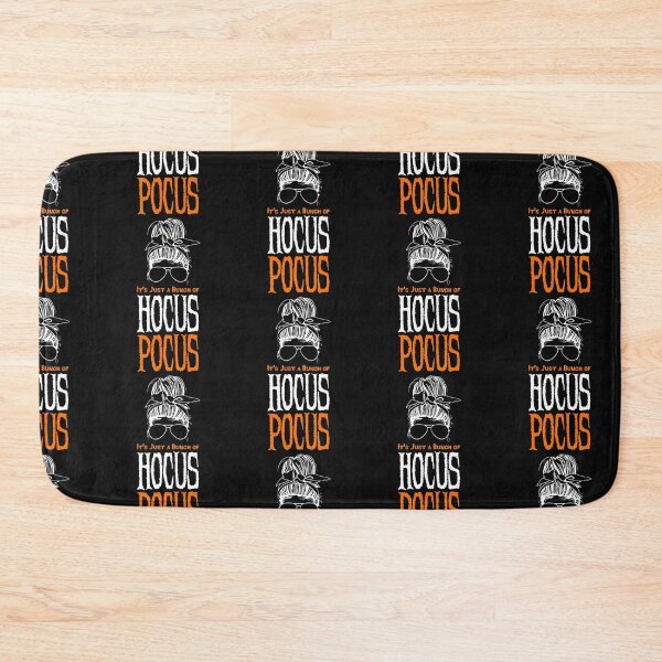 Item preview, It's Just a Bunch of Hocus Pocus - Fanny Witch Halloween Witchcraft Scary Party Gift designed and sold by ALITOPRINCE.
