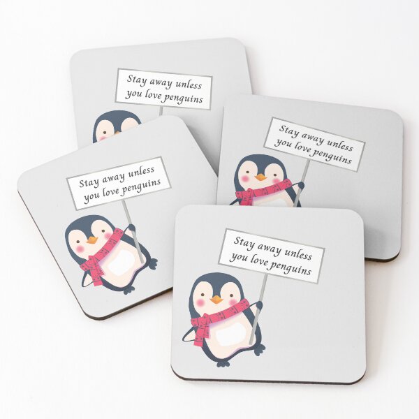 Item preview, Stay Away Unless You Love Penguins -Funny Penguin  designed and sold by yourcherryguy.