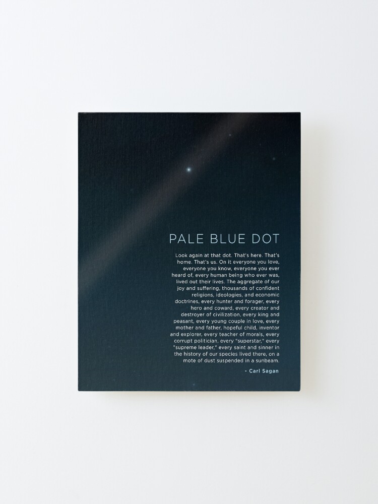 Alternate view of Carl Sagan's - Pale Blue Dot 2 Mounted Print