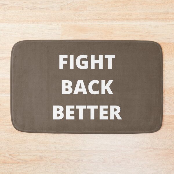 Item preview, Fight Back Better designed and sold by EverLife.