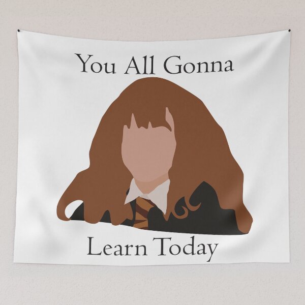 Item preview, You All Gonna Learn Today designed and sold by Horkrux.