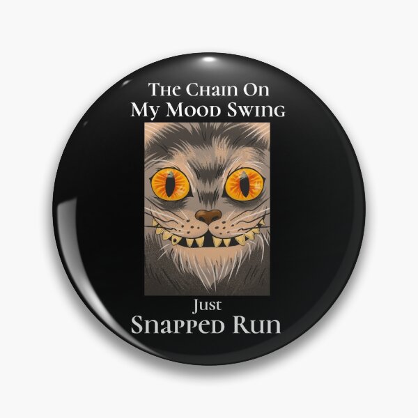 Item preview, the chain on my mood swing just snapped run cat halloween designed and sold by narilex.