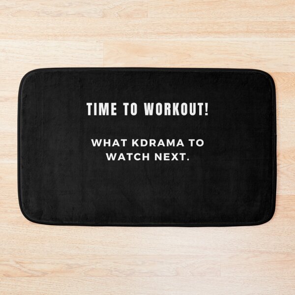 Item preview, Time to workout! What Kdrama to watch next designed and sold by Daebakshop.