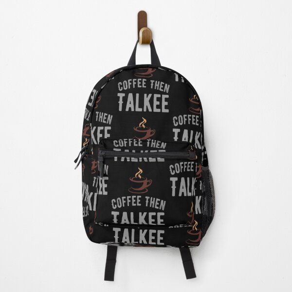 Item preview,  Coffee then Talkee ,Coffee Lover Funny Sayings  designed and sold by remonss.