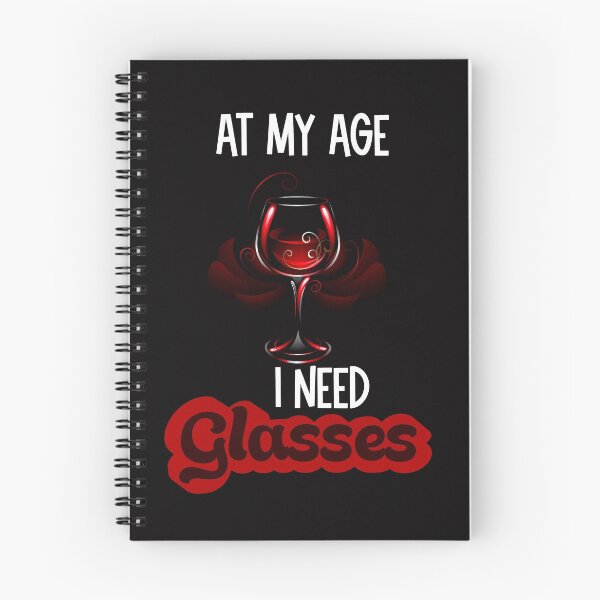 Item preview, At my age I need glasses- funny wine designed and sold by Designs Of all kinds.