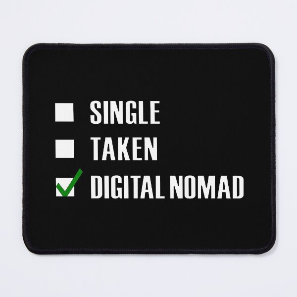 Item preview, Funny Essentials: Single Taken Digital Nomad Green tick check box - Sleek white typography black outline design - digital nomad (dark mode) designed and sold by Deegital18.