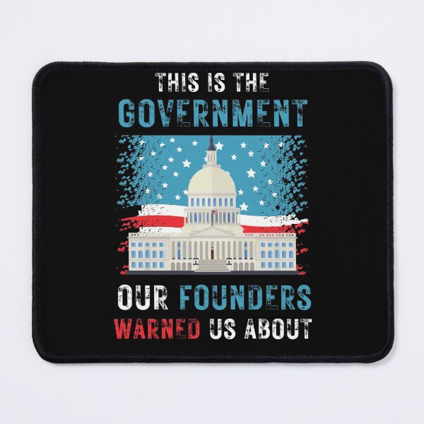 Item preview, This Is The Government Our Founders Warned Us About designed and sold by Clurixious.