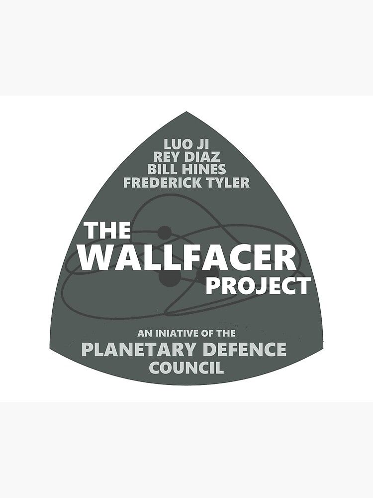 Thumbnail 3 of 3, Poster, The Wallfacer Project - The Three Body Problem Series designed and sold by jonathangage.