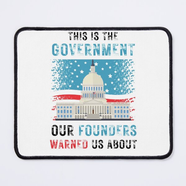 Item preview, This Is The Government Our Founders Warned Us About designed and sold by Clurixious.