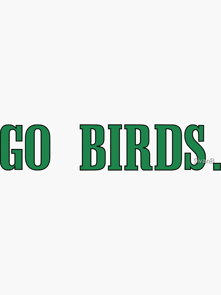 Go Birds Philadelphia Sticker for Sale by corbrand