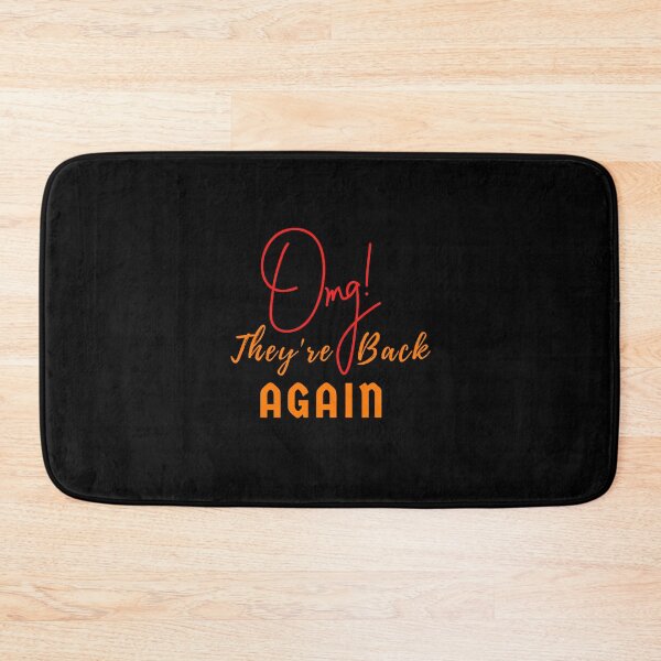 Item preview, Oh My God Theyre Back Again Boy Band Womans Mens designed and sold by Beautiful Designs.