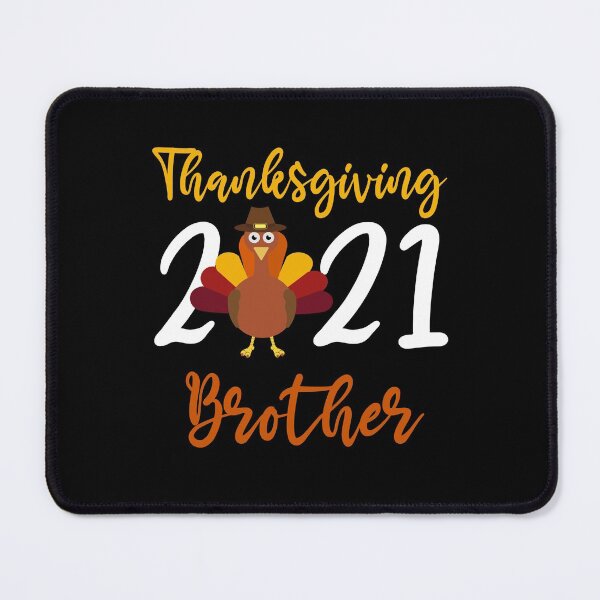 Item preview, Thanksgiving 2021 Brother - Thanksgiving Family designed and sold by meedTee.