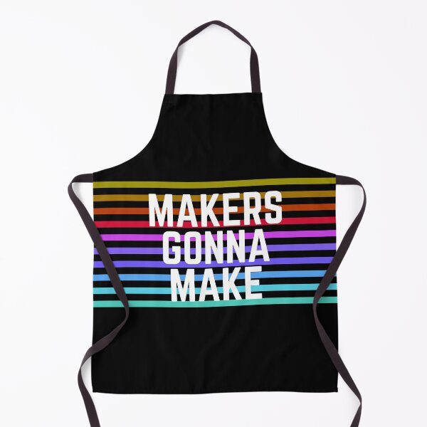 Item preview, Makers gonna make designed and sold by Ahmer Qureshi.