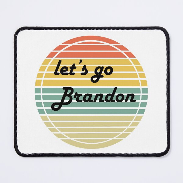 Item preview, let's go Brandon designed and sold by Rami Khalifah.
