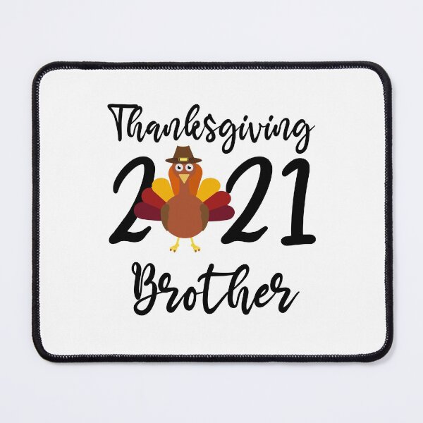 Item preview, Thanksgiving 2021 Brother - Thanksgiving Family designed and sold by meedTee.