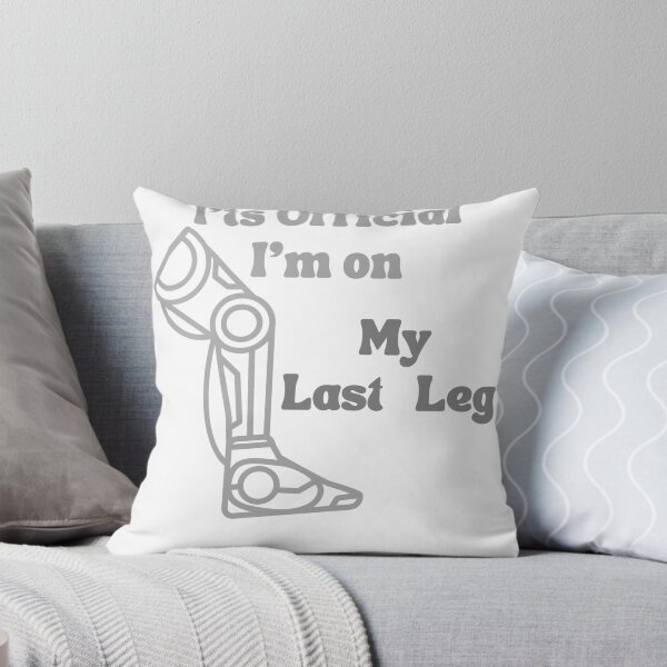 Item preview, It's Official I'm On My Last Leg , Its Official Im On My Last Leg  Amputee ,  Handicapped Humans Design  Gift For Father designed and sold by YLartist.